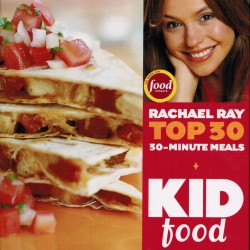 Rachael+Ray+Kid+Food3