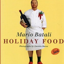 Mario+Batali+Holiday+Food