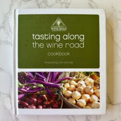 Tasting Along the Wine Road Volume Eleven Wine Road cookbook with scone recipe